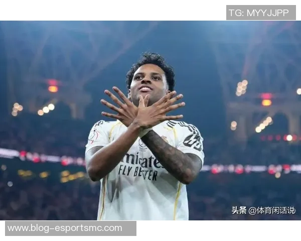 罗德里戈状态回暖助力皇马争冠队友们纷纷送上祝福